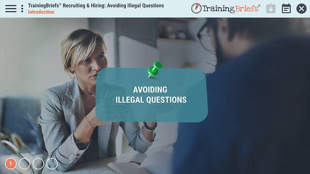 TrainingBriefs® Recruiting & Hiring: Avoiding Illegal Questions