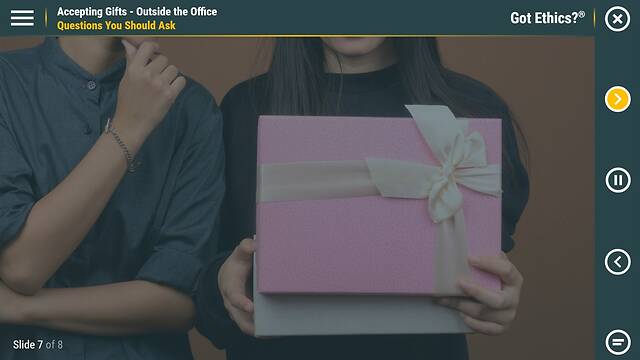 Got Ethics?® Accepting Gifts - Outside the Office