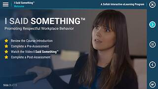 I Said Something™ Promoting <mark>Respect</mark>ful Workplace Behavior