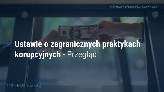 The Foreign Corrupt Practices Act (FCPA) - An Overview (Polish)