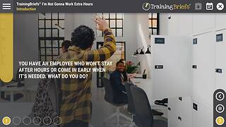 TrainingBriefs® I’m Not Gonna Work Extra Hours