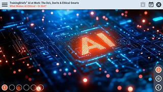 TrainingBriefs® AI at Work: The Do’s, Don’ts & Ethical Smarts