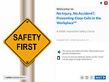 No Injury, No Accident?: Preventing Close Calls in the Workplace™