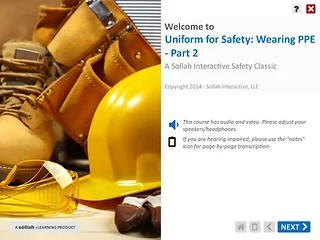 Uniform for Safety: Wearing PPE™ - Part 2