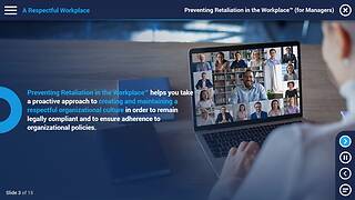 Preventing Retaliation in the Workplace™ (for Managers)