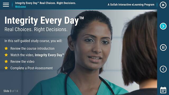 Integrity Every Day: Real Choices. Right Decisions.™