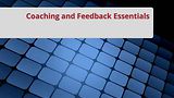 Coaching and Feedback Essentials